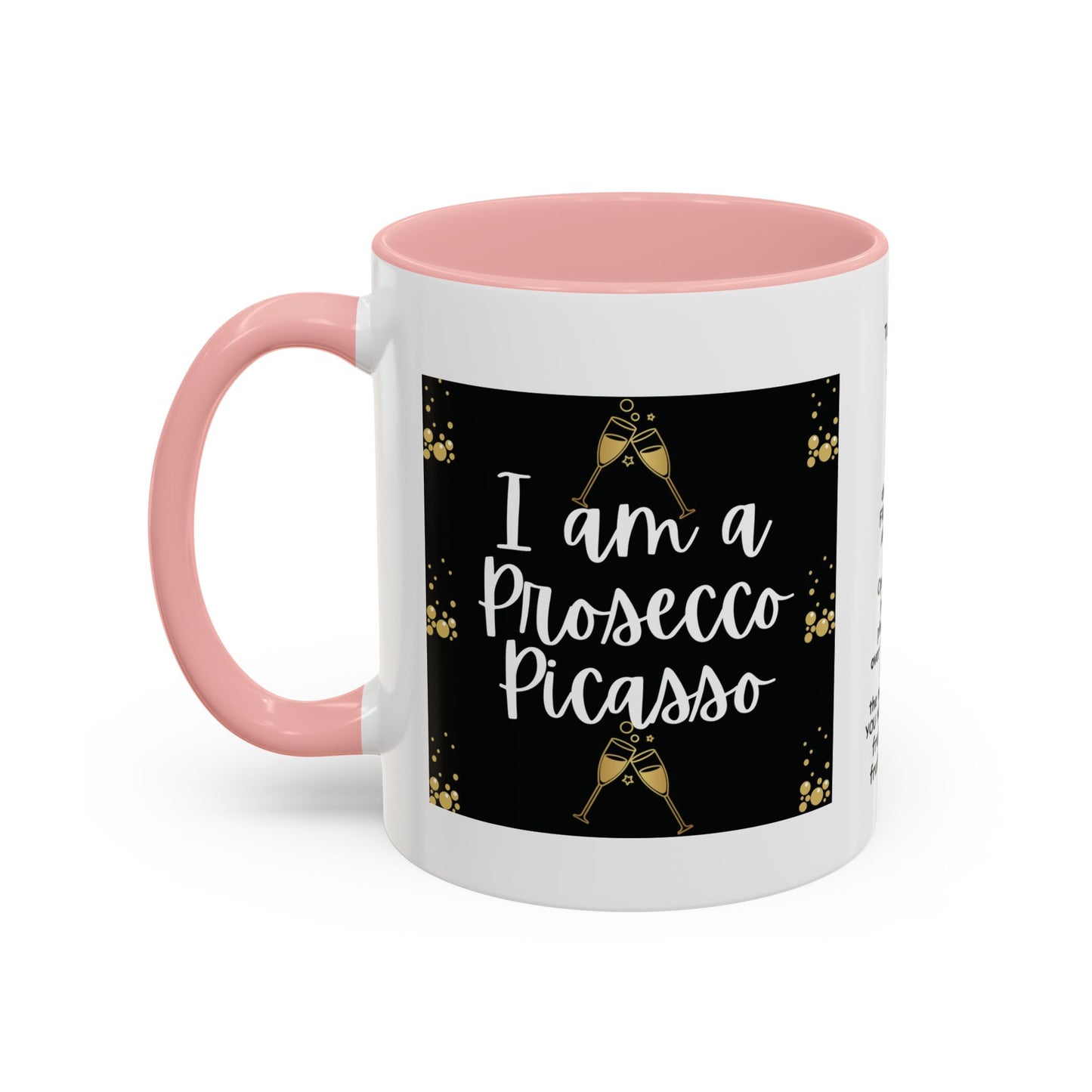 Talking Funny Mug Funny Prosecco Picasso Lover Mug Limerick Girlie Mug Funny Animating Mug Handmade Ceramic Coffee Mug girl Christmas gift accent Coffee Mug (11, 15oz)