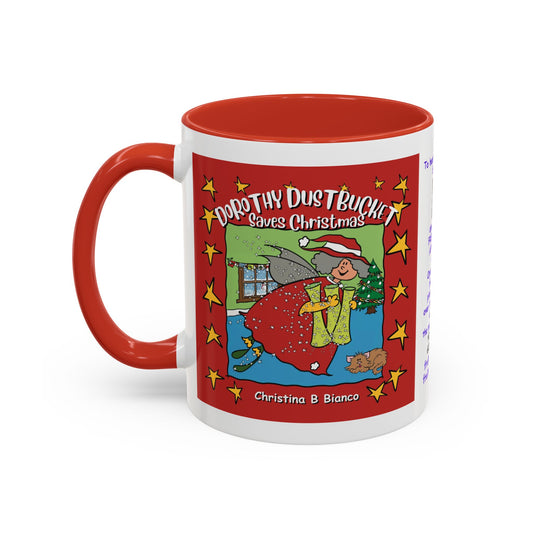 Dorothy DustBucket Saves Christmas Funny Storytelling Fairy Mug is a delightful Fairy Mug designed to brighten your day with its playful and vibrant charm.  Aesthetic White Mug Lover Kids Gift accent Coffee Mug (11, 15oz)