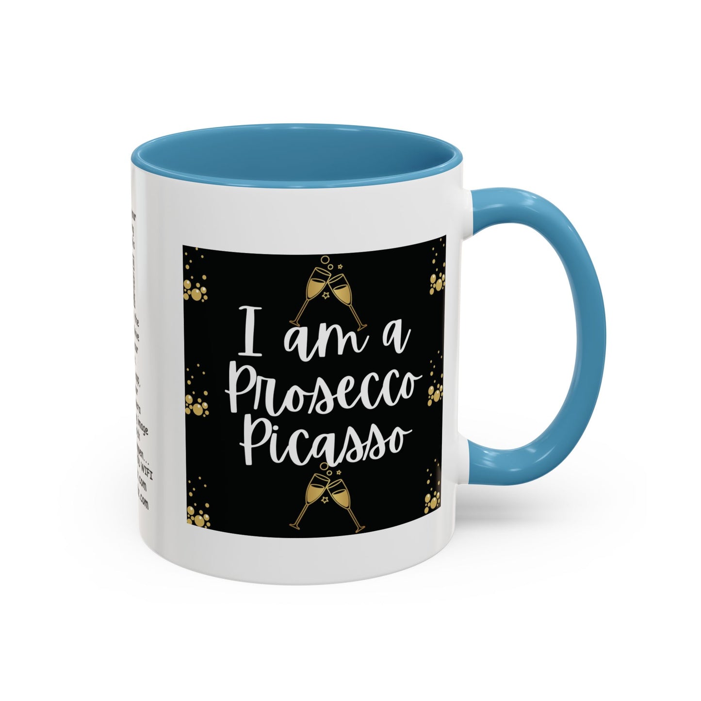 Talking Funny Mug Funny Prosecco Picasso Lover Mug Limerick Girlie Mug Funny Animating Mug Handmade Ceramic Coffee Mug girl Christmas gift accent Coffee Mug (11, 15oz)